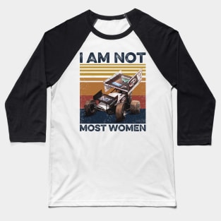 Dirt Track Racing I Am Not Most Women Baseball T-Shirt